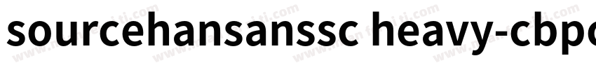 sourcehansanssc heavy-cbpc-euc-h字体转换